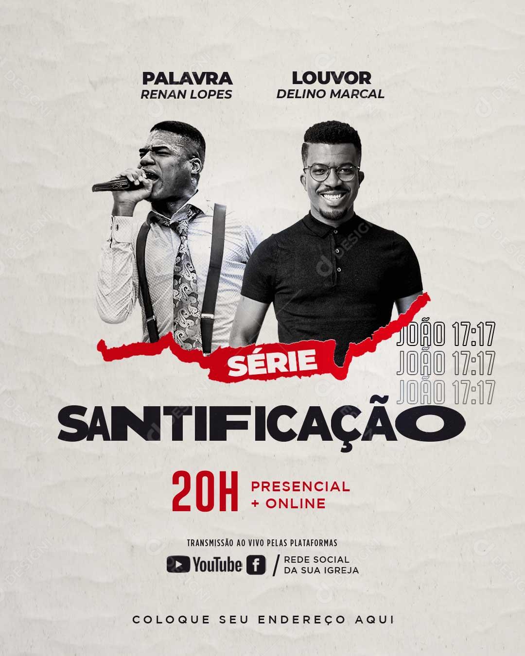 Social Media Santificação Agenda Igreja Culto Palavra Louvor PSD Editável