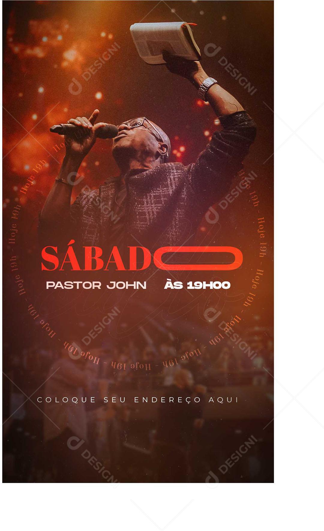 Flyers Sábado Culto Pastor John Social Media PSD Editável