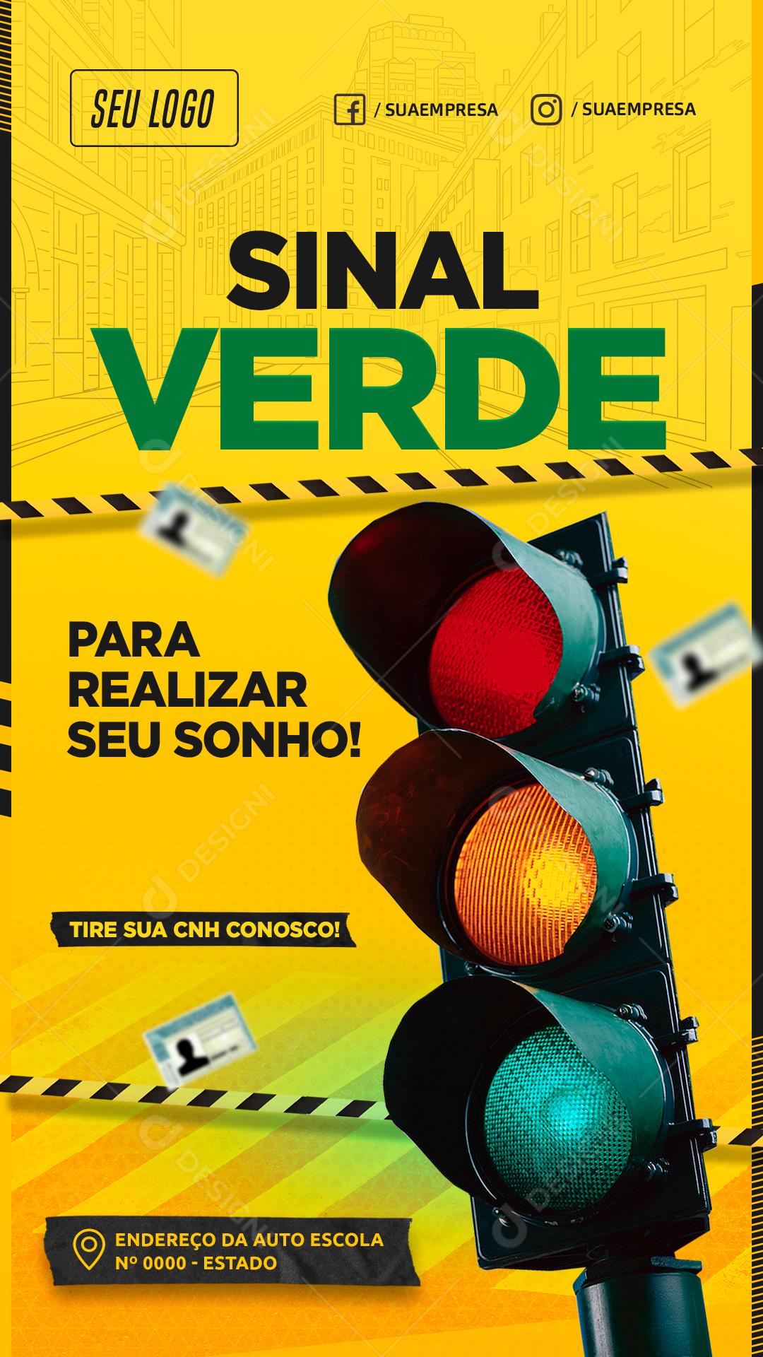 Sinal Verde Para Realizar Seu Sonho Tire Sua CNH Conosco Social Media PSD Editável