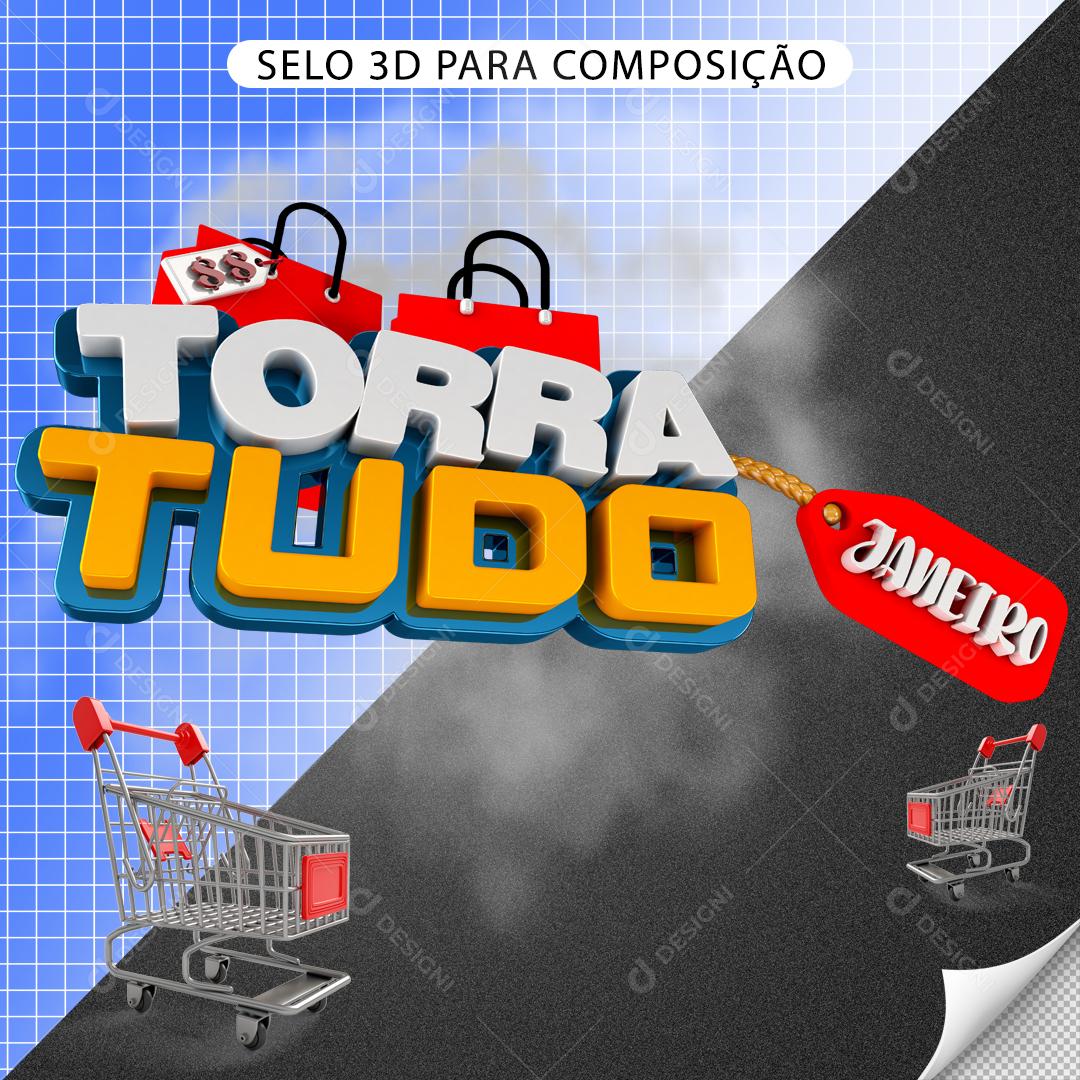 Selo 3D Para Composição Torra Tudo Janeiro PNG