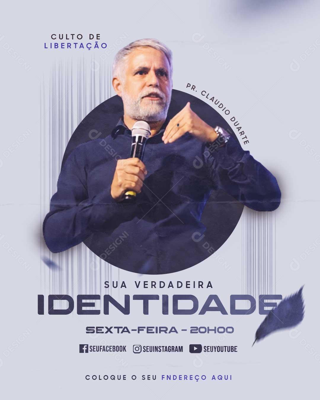 Social Media Sua Verdadeira Identidade Culto Igreja PSD Editável