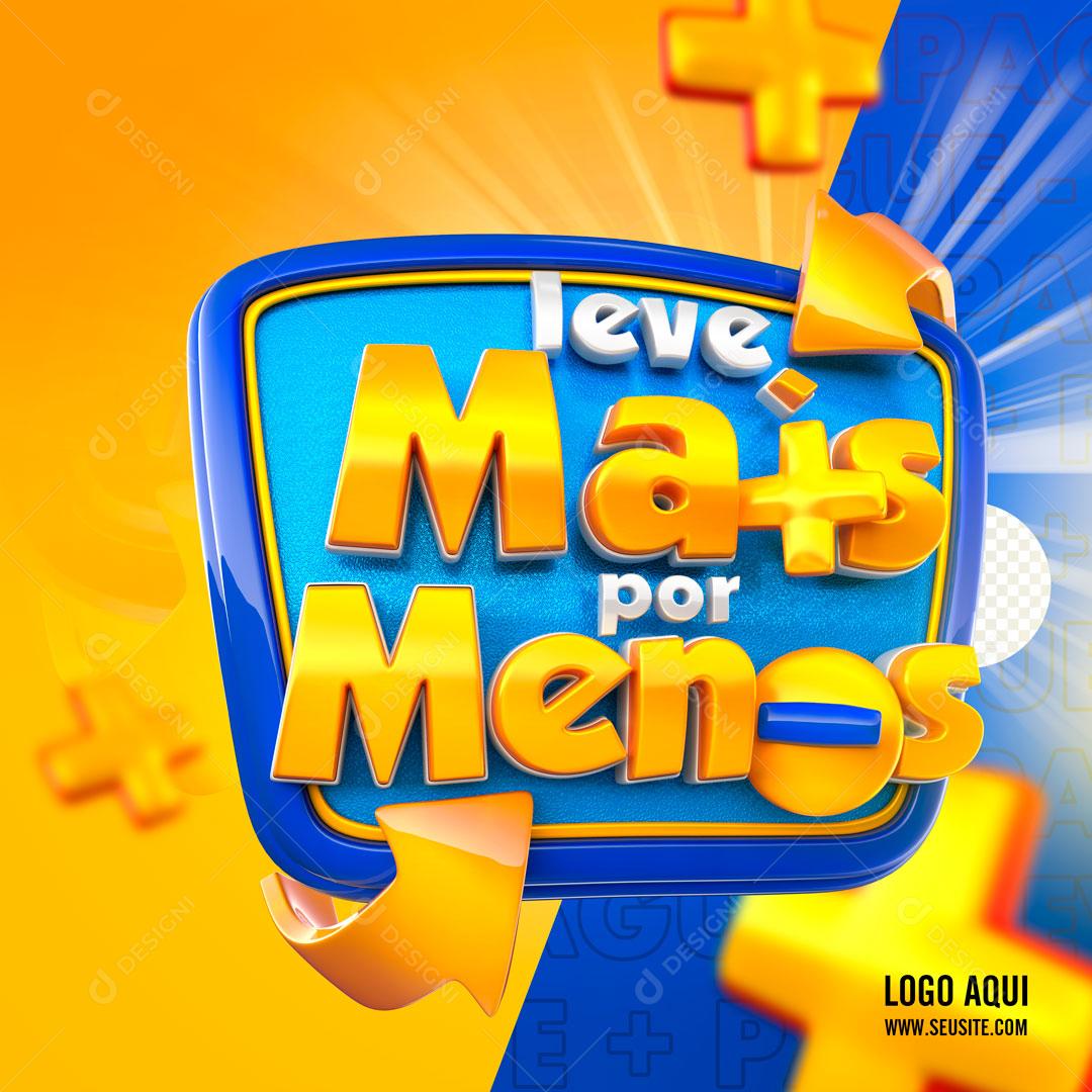 Leve Mais Por Menos Selo 3D Azul Para Composição PSD Editável