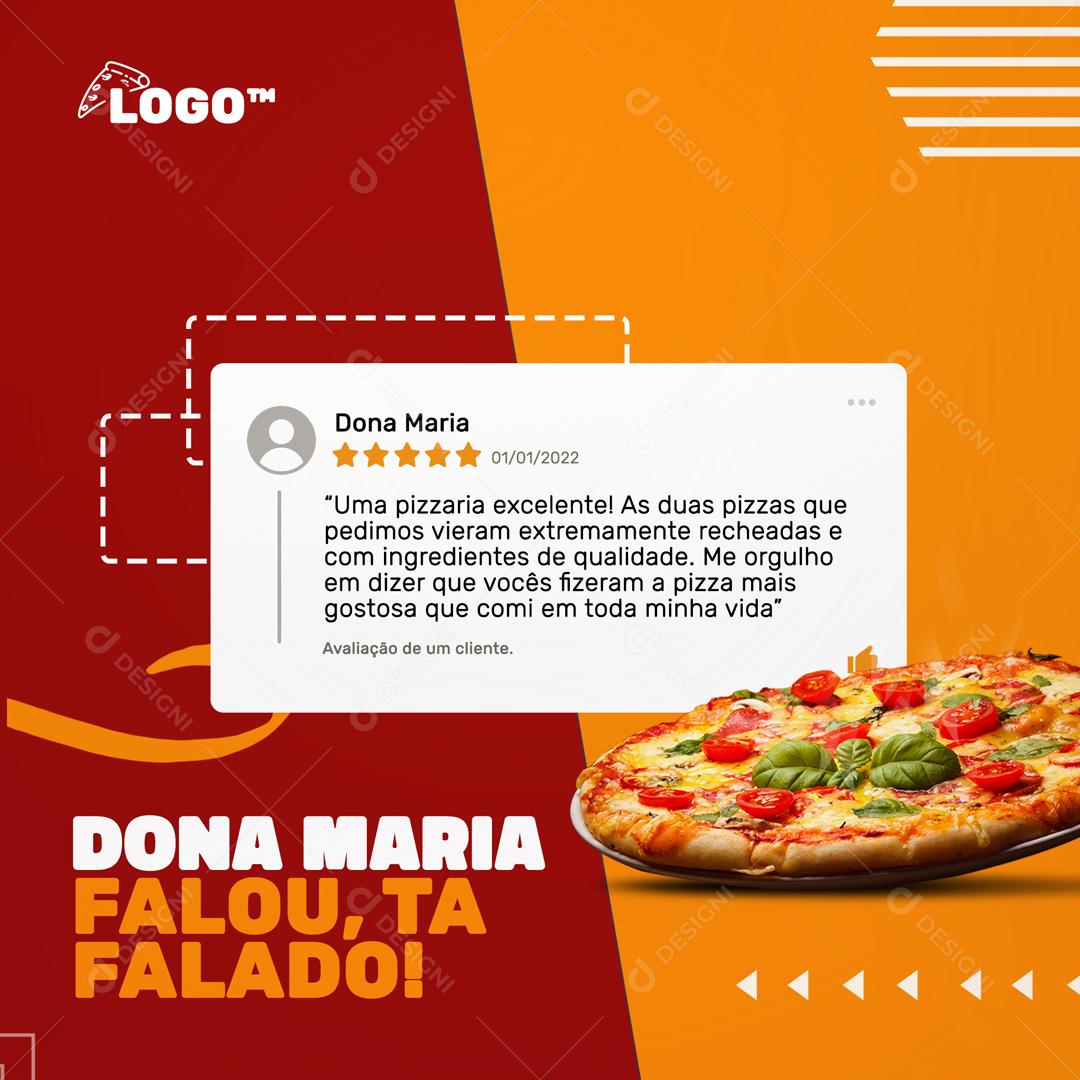 Pizzaria Comentário Sobre O Produto Dona Maria Falou Tudo Social Media PSD Editável