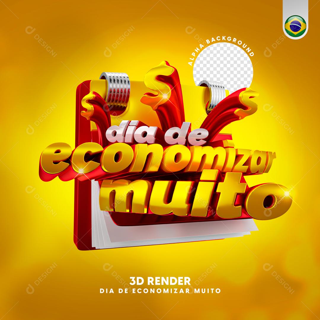 Selo 3D Para Composição Dia De Economizar Muito PSD Editável