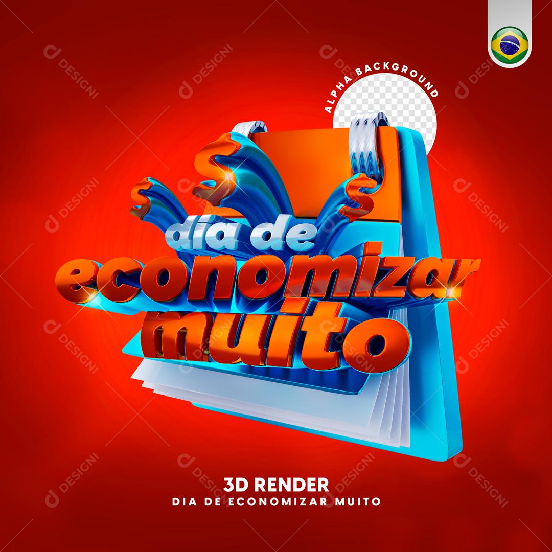 Selo 3D Para Composição Dia De Economizar Muito PSD Editável