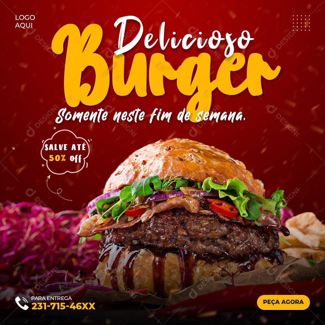 Delicioso Burguer Somente Neste Fim de Semana Social Media PSD Editável