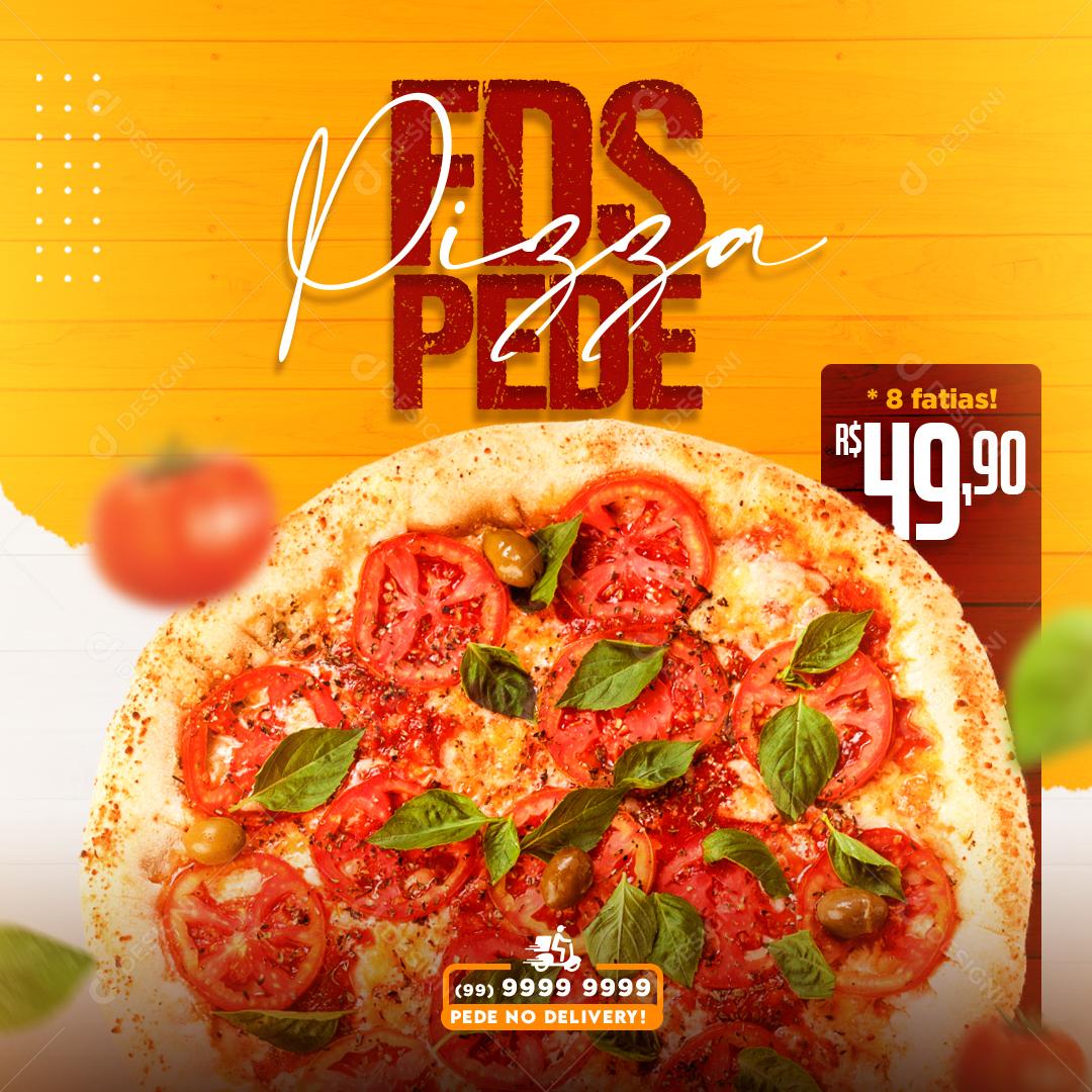 Fim De Semana Pede Pizza Social Media PSD Editável
