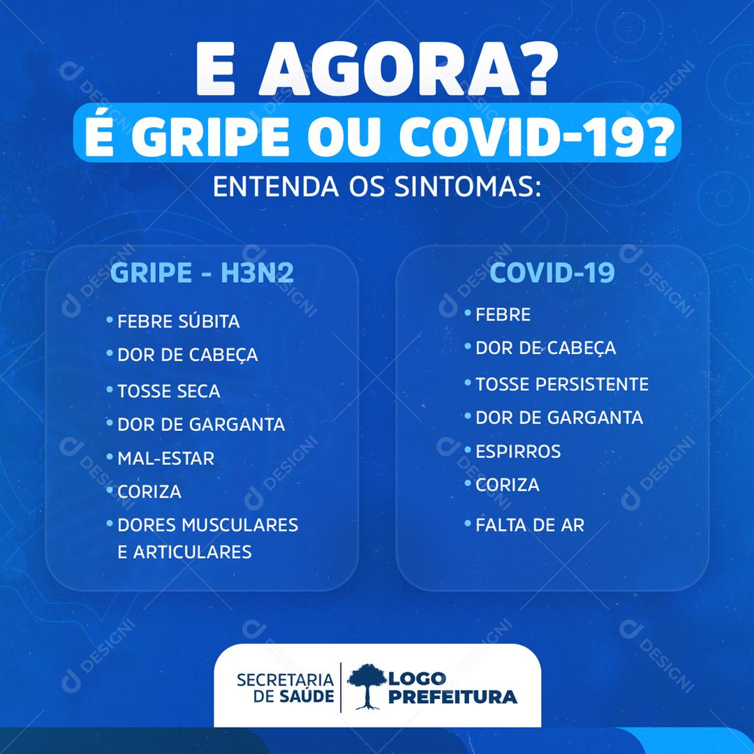 E A Agora Gripe Ou Covid-19 Sintomas Social Media PSD Editável