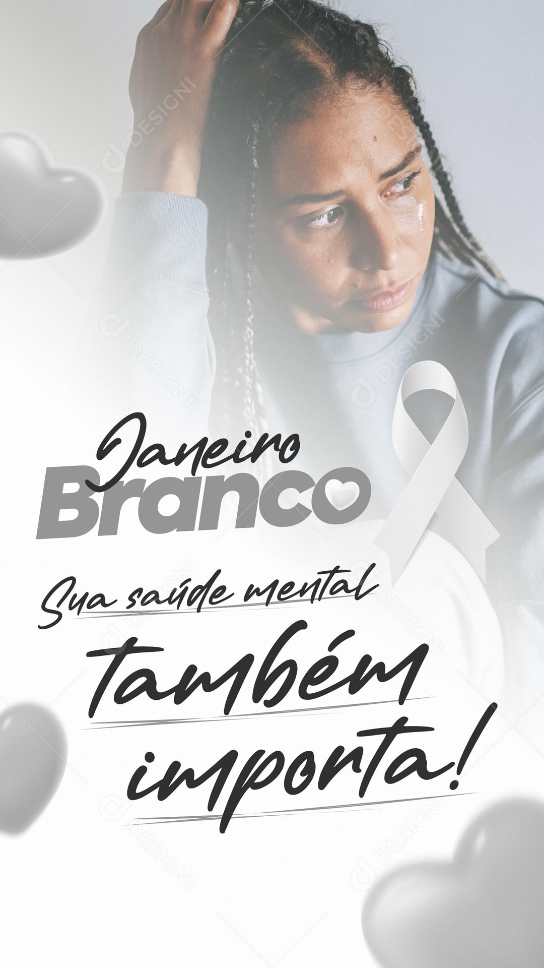 Janeiro Branco Sua Saúde Mental Também Importa Social Media PSD Editável