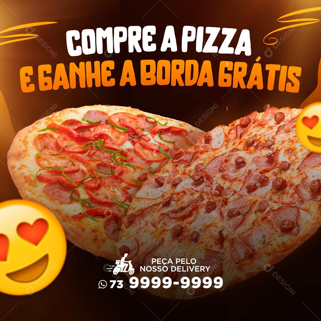 Compre Uma Pizza E Ganhe A Borda Grátis Social Media PSD Editável