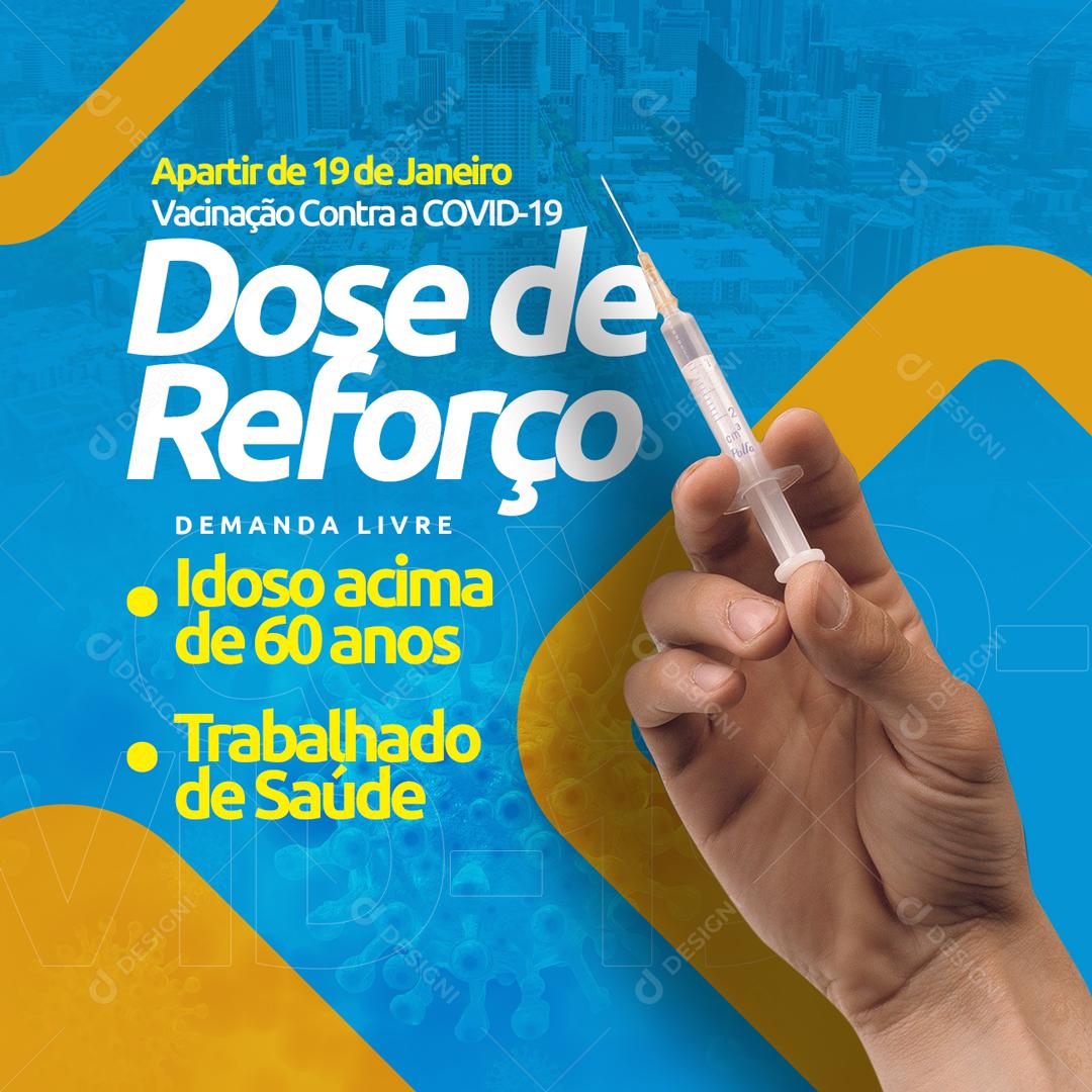 Apartir De 19 De janeiro Dose De Reforço Covid-19 Social Media PSD Editável