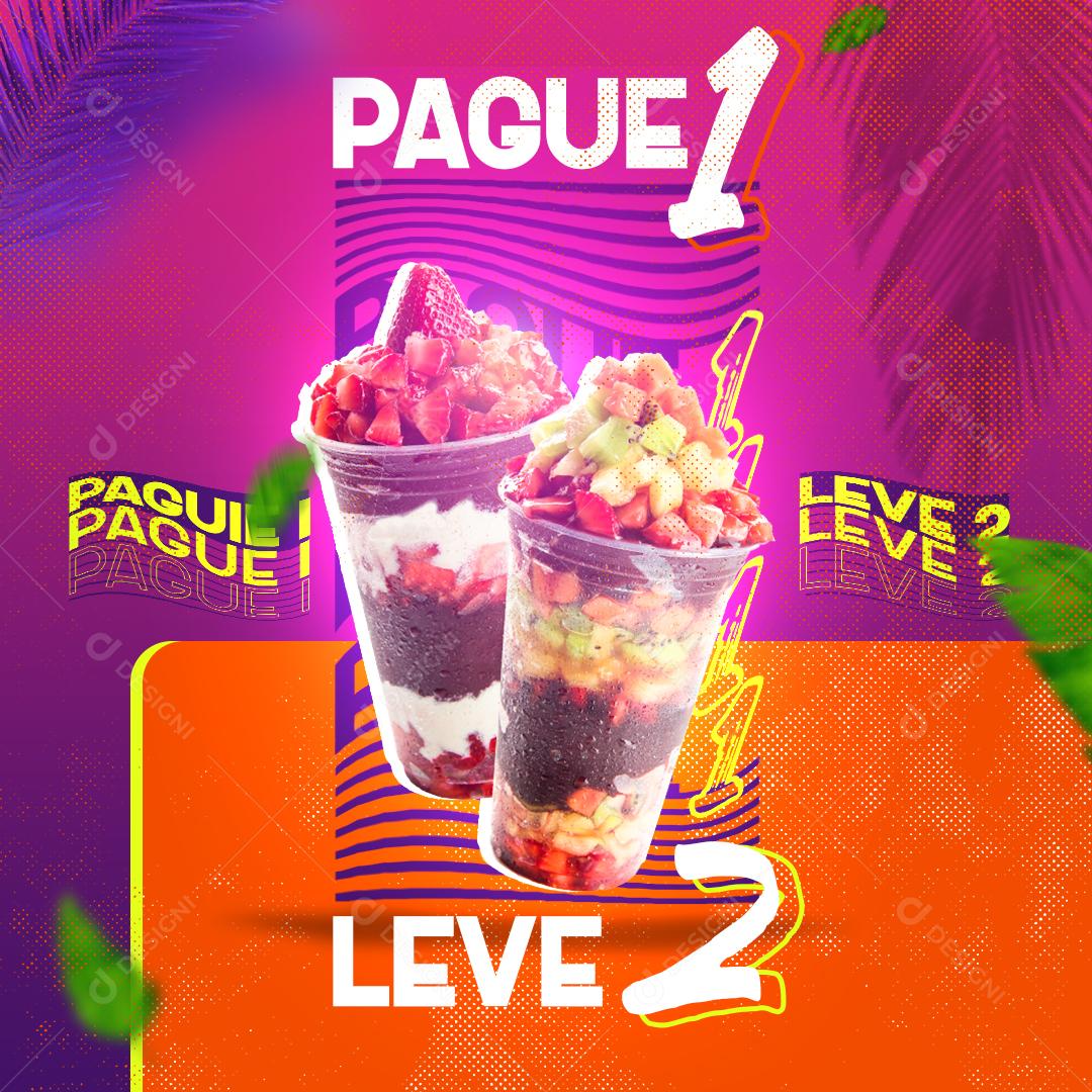 Pague 1 Leve 2 Açaí Promoção Social Media PSD Editável