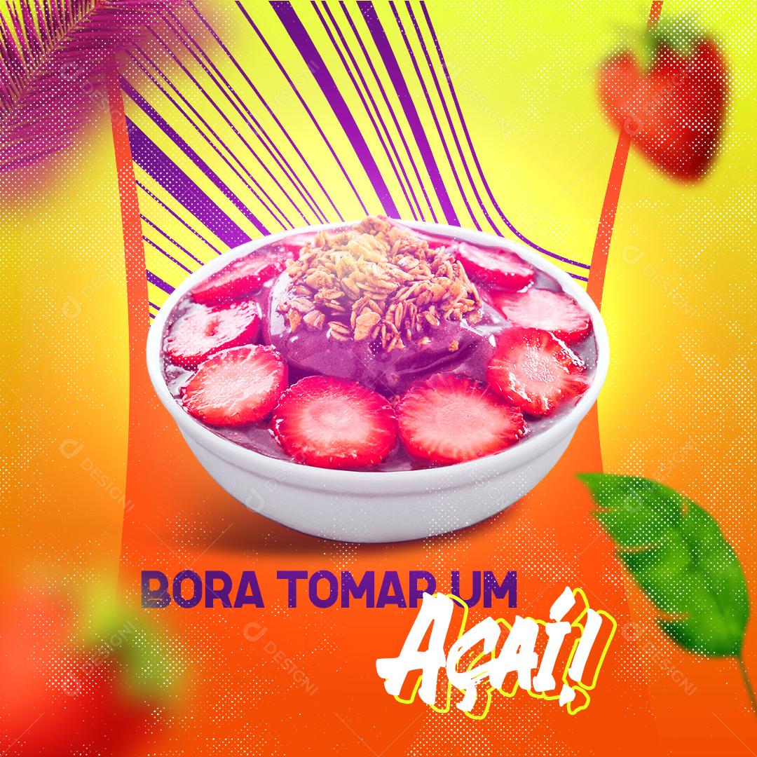 Bora Tomar Uma Açaí Social Media PSD Editável