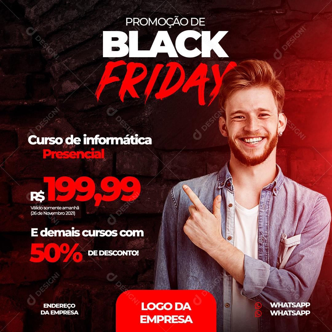 Promoção Black Friday Curso De Informática Social Media PSD Editavel