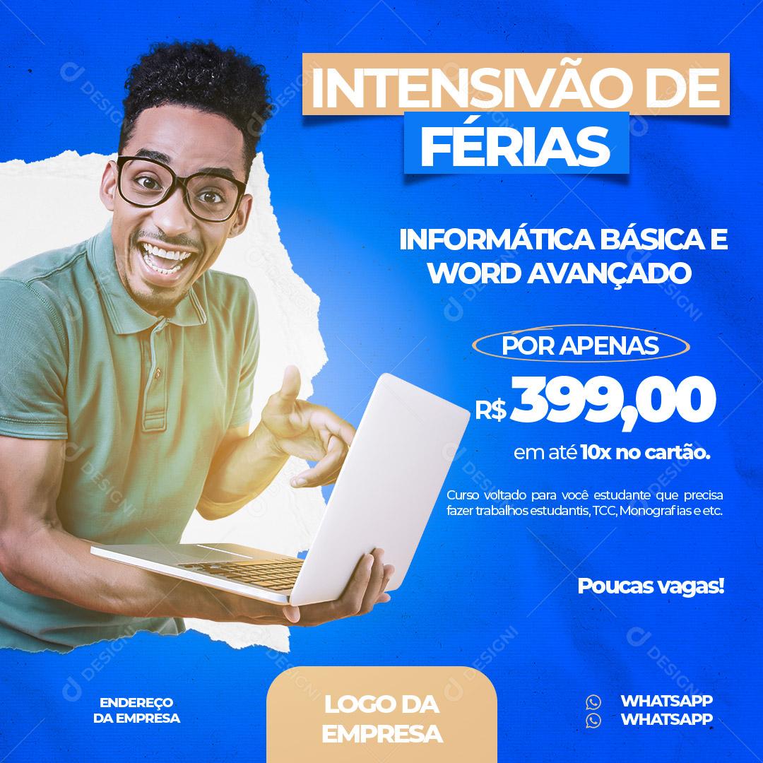 Intensivão De Férias Informática Básica Social Media PSD Editável