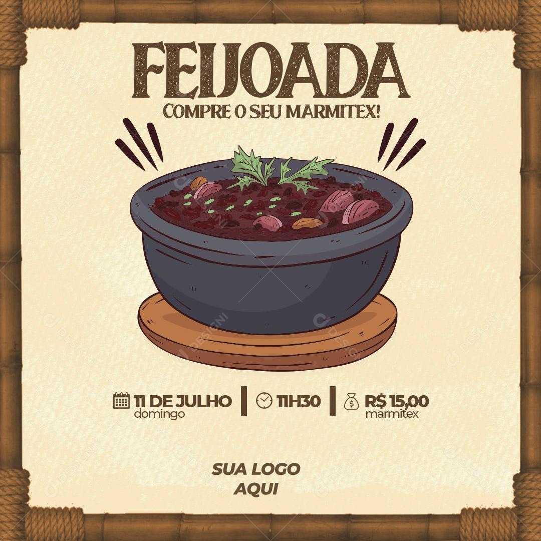 Marmitex Feijoada Compre A Sua Social Media PSD Editável