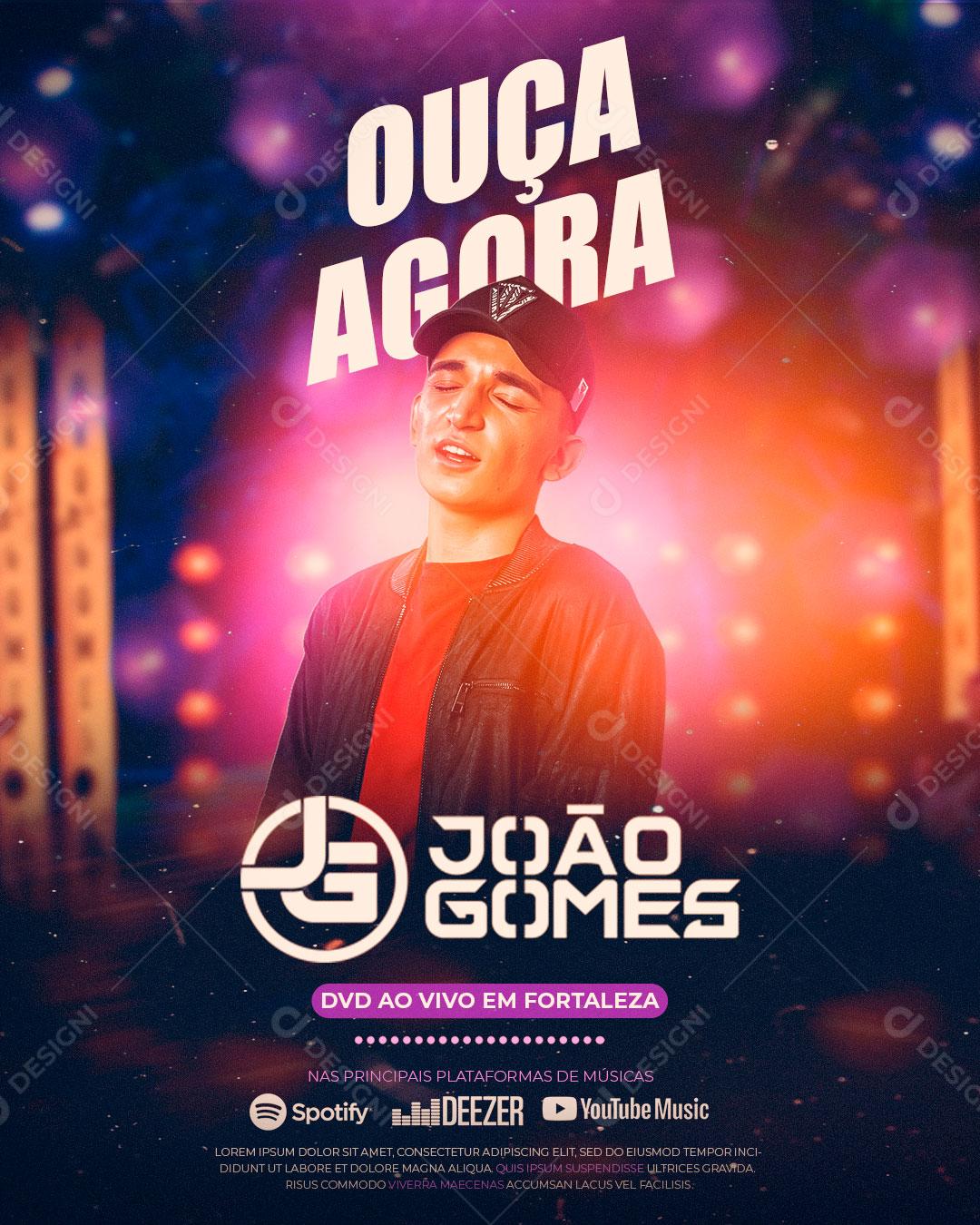 Flyer Cantor Forró João Gomes Ouça Agora Social Media PSD Editável