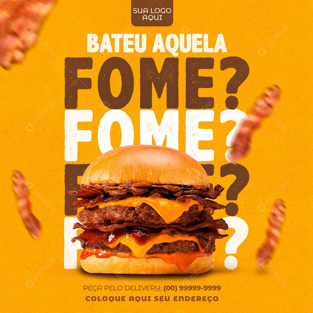 Social Media Hamburgueria Bateu Aquela Fome PSD Editável