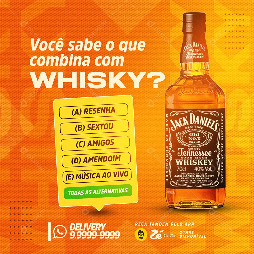 Social Media Você Sabe O Que Combina Com Whisky Bebidas PSD Editável