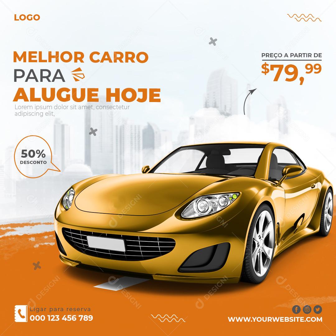Social Media Melhor Carro Para Aluguel Concessionária PSD Editável