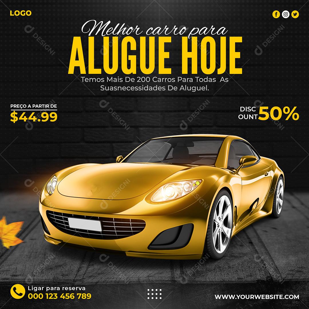 Alugue Hoje Melhor Carro Social Media PSD Editável