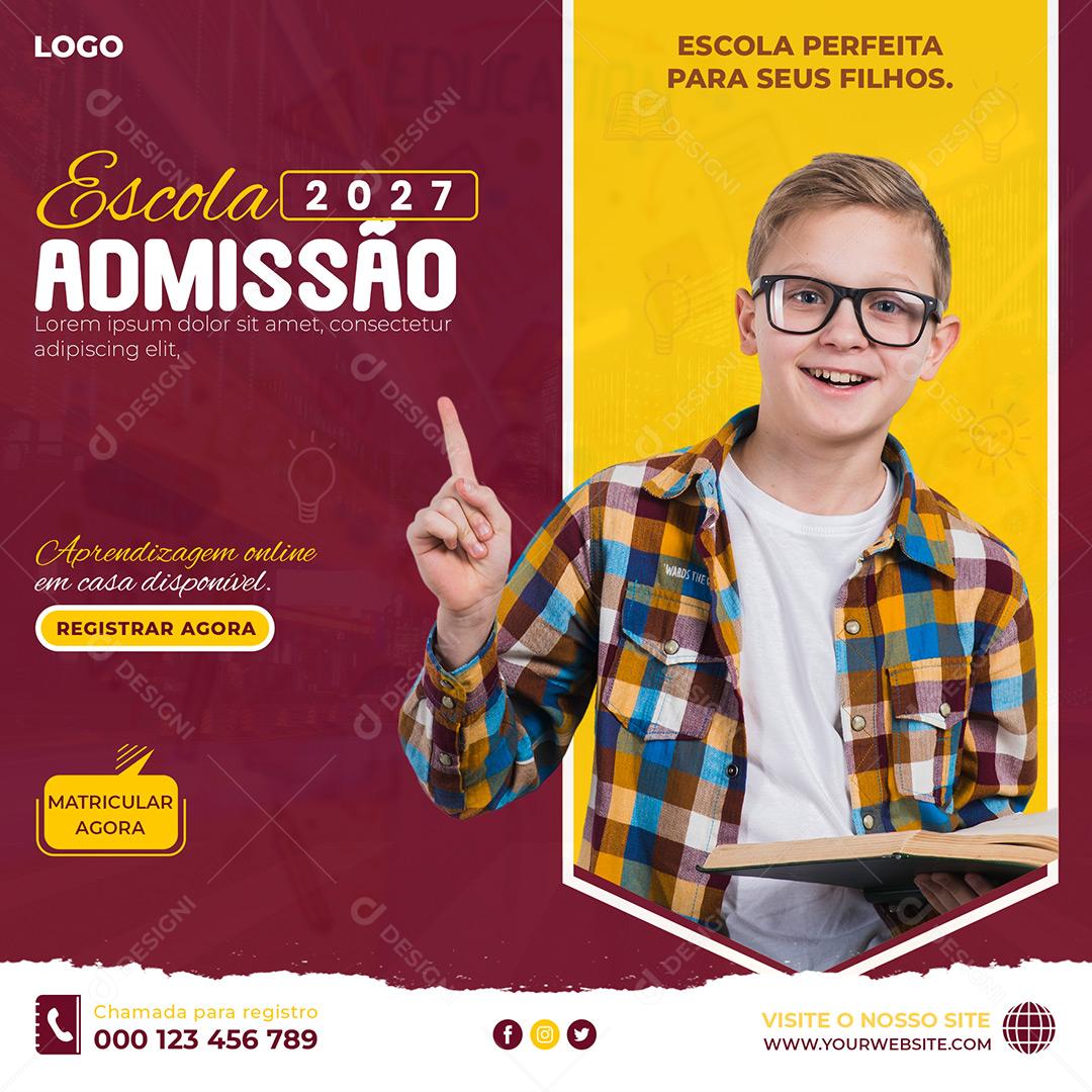Volta Ás Aulas Escola Admissão 2027 Admissão Social Media PSD Editável