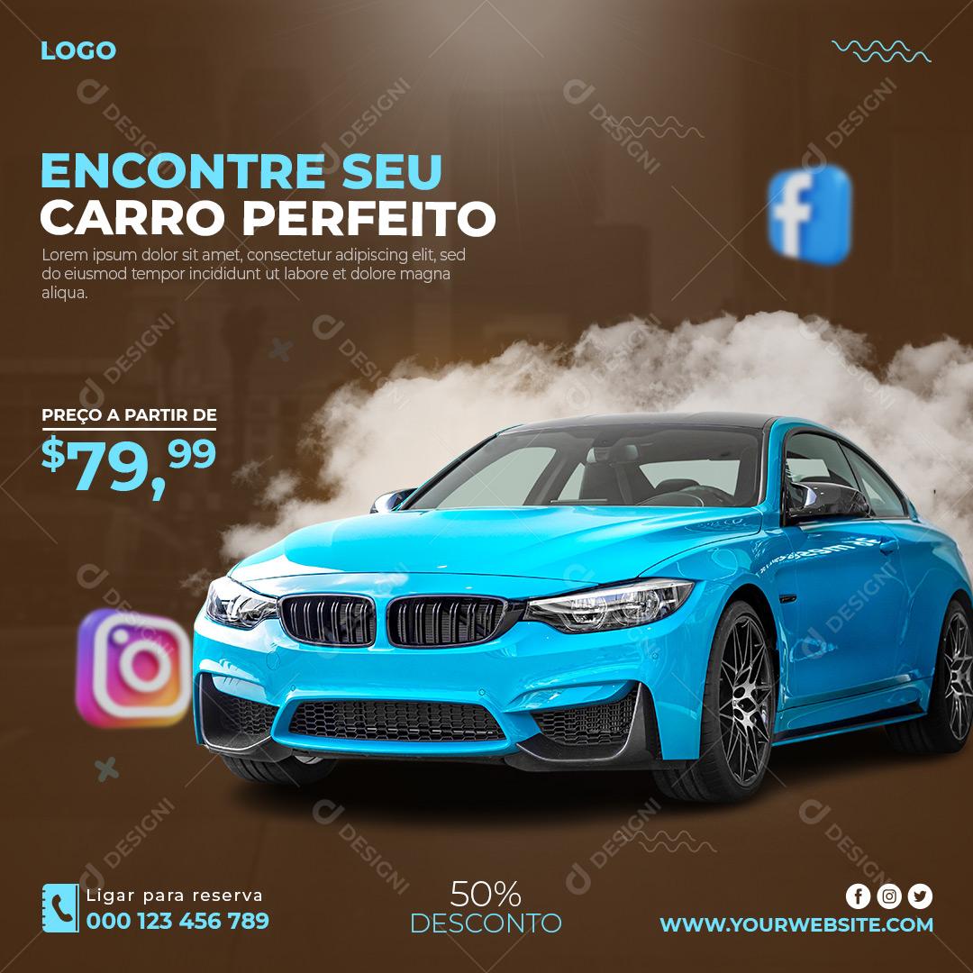 Concessionária Encontre Seu Carro Perfeito Social Media PSD Editável