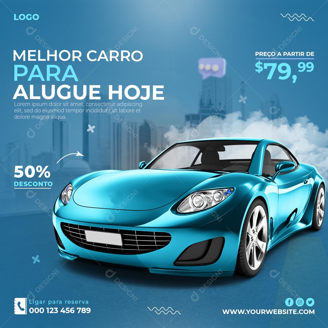 Concessionária Melhor Carro Para Alugue Hoje Social Media PSD Editável