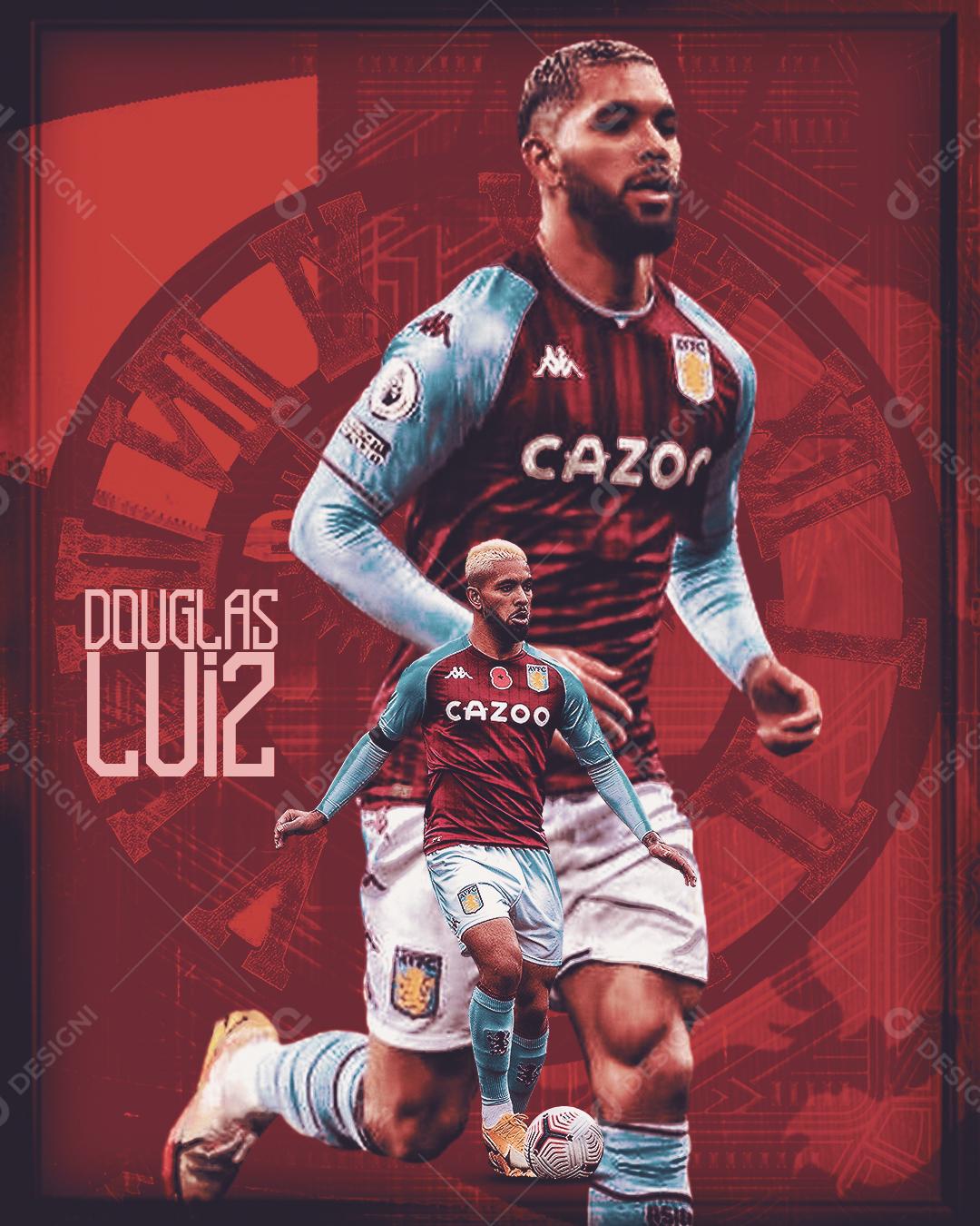Flyer Jogador De Futebol Dougulas Luiz Social Media PSD Editável