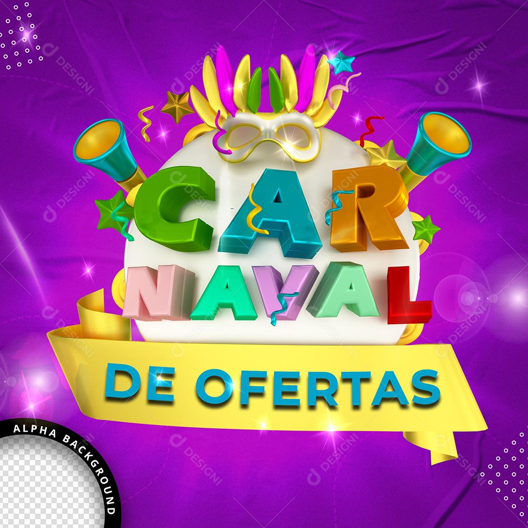 Selo 3D Carnaval De Ofertas Para Composiçãp PSD