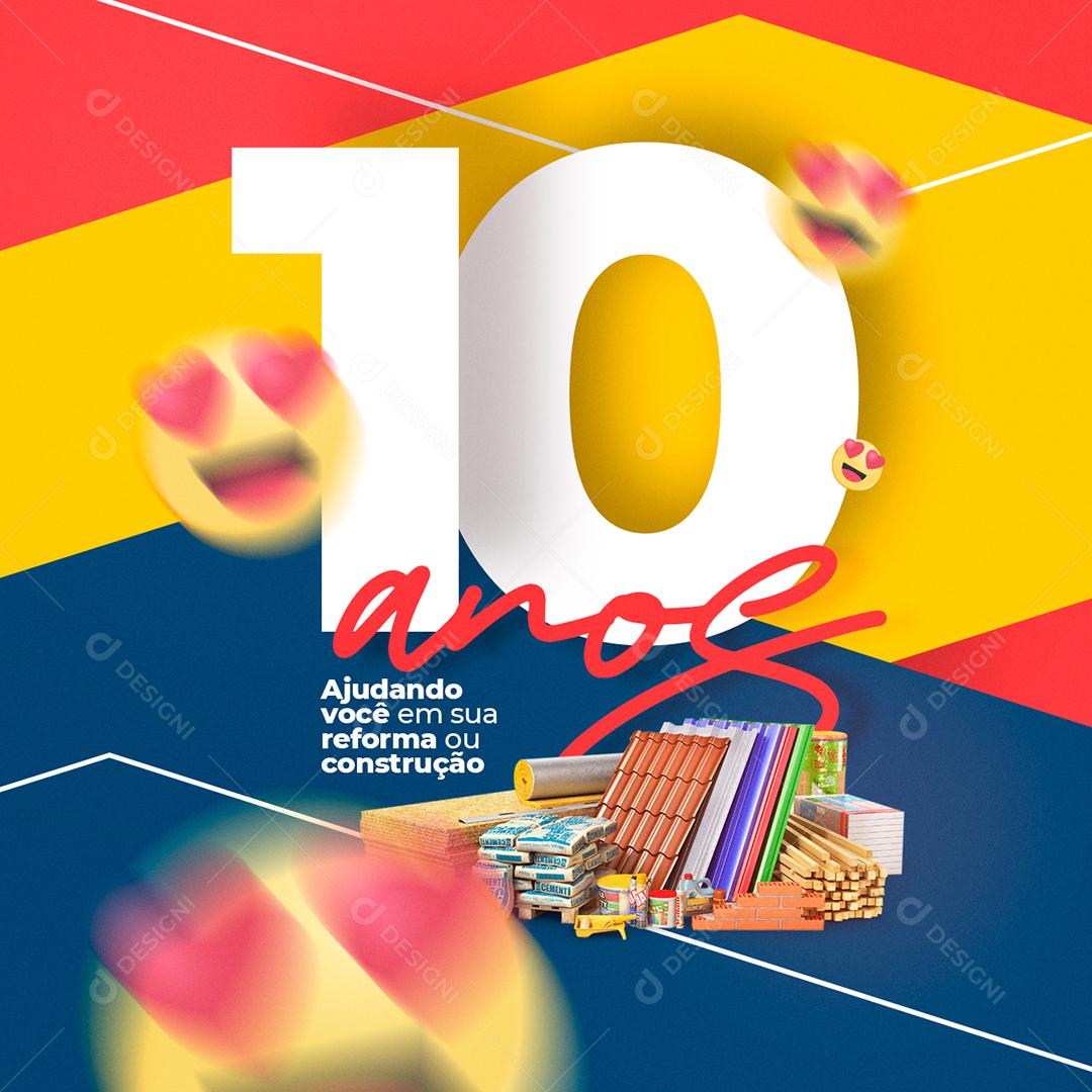 Social Media Casa De Materiais De Construção 10 Anos PSD Editável