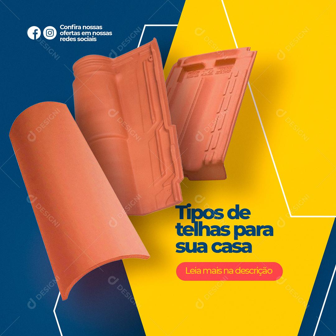 Social Media Tipos De Telhas Casa De Materiais De Construção PSD Editável