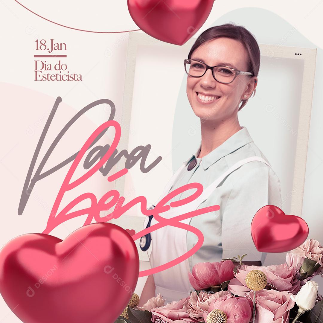 Social Media Dia Do Esteticista 18 De Janeiro Parabéns PSD Editável