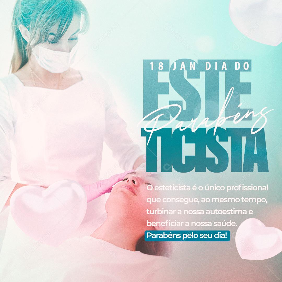 18 de Janeiro Dia do Esteticista Parabéns Social Media PSD Editável