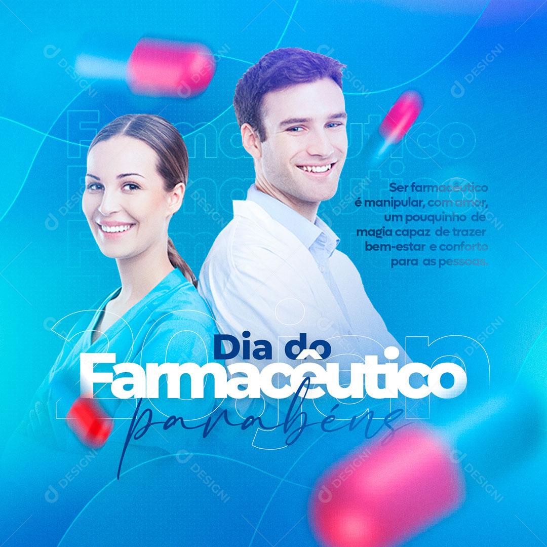 Social Media Dia Nacional Do Farmacêutico Parabéns PSD Editável