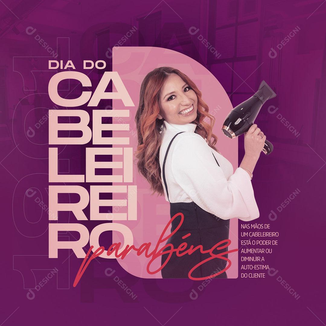 Social Media Dia do Cabeleireiro Parabéns PSD Editável