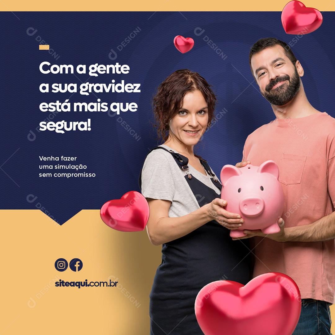 Social Media Consórcio Financiadora Sua Gravidez Segura PSD Editável