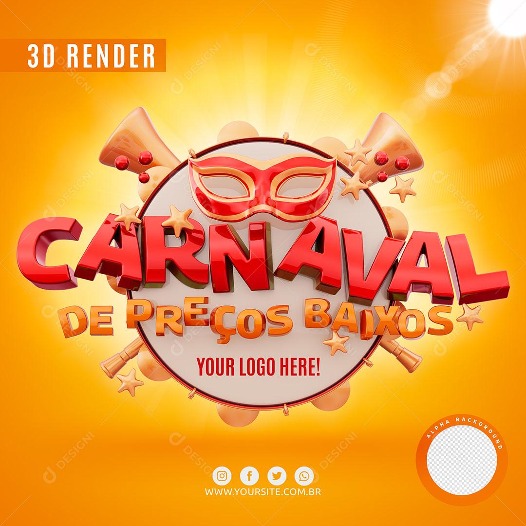 Carnaval De Preços Baixos Selo 3D Para Composição Logo Editável PSD Premium