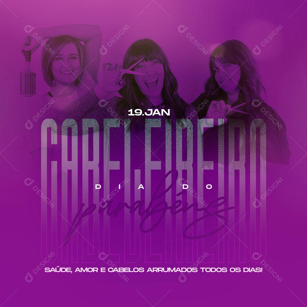 19 De Janeiro Dia do Cabeleireiro Social Media PSD Editável