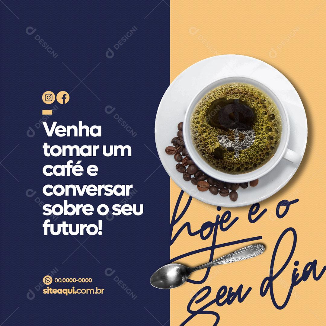 Social Media Hoje É O Seu Dia Consórcio Financiadora PSD Editável