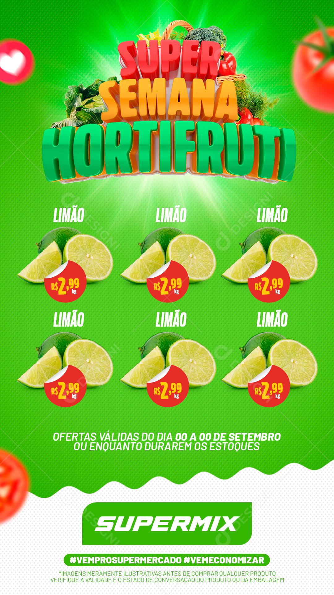 Story Template Encarte Super Semana Hortifruti Produtos Feira Social Media PSD Editável