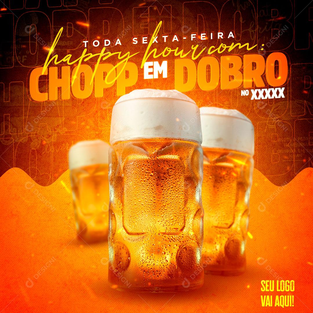 Toda Sexta Chopp Em Dobro Social Media PSD Editável