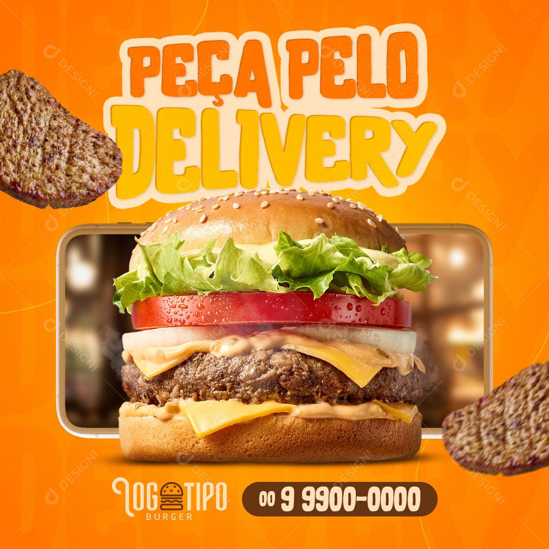 Social Media Hamburgueria Peça Pelo Delivery Burger PSD Editável