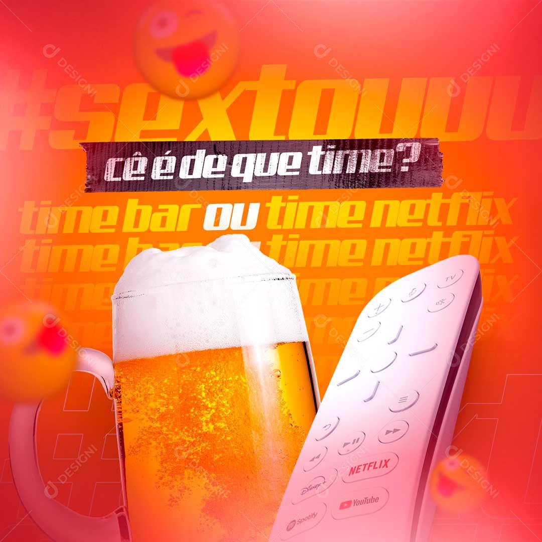 Social Media Cê É De Que Time Sextou PSD Editável