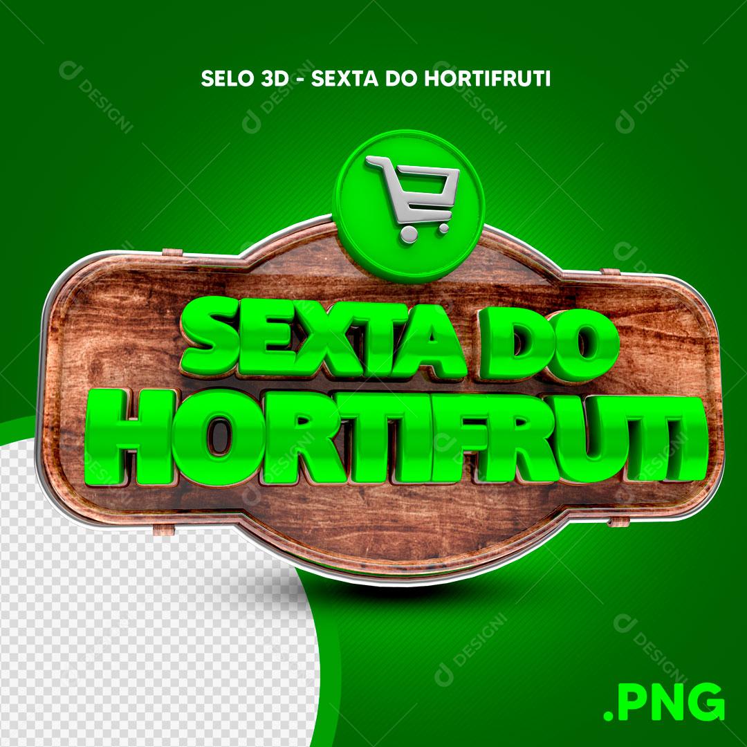 Selo 3D Para Composição Sexta Do Hortifruti PSD Editável
