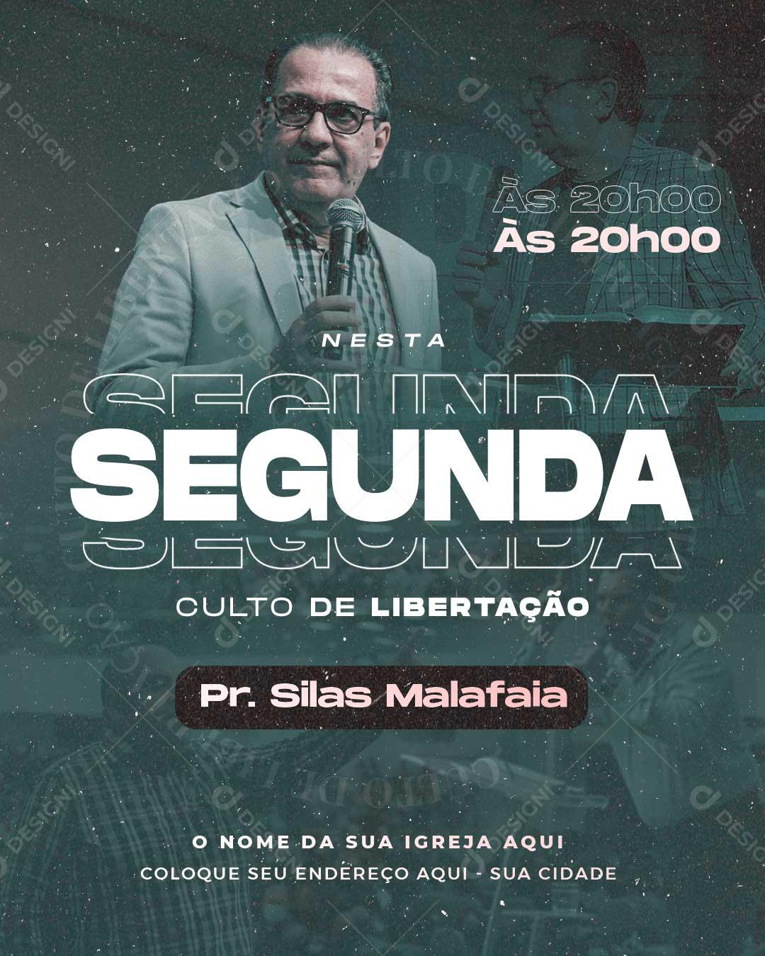Igreja Segunda Culto De Libertação Pr Silas Malafaia Social Media PSD Editável