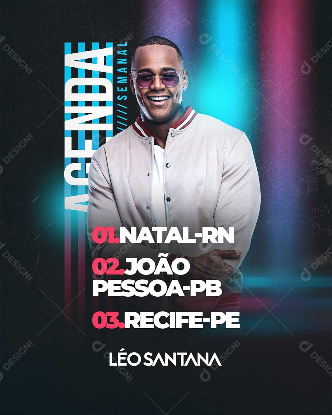 Social Media Léo Santana Agenda Flyers PSD Editável