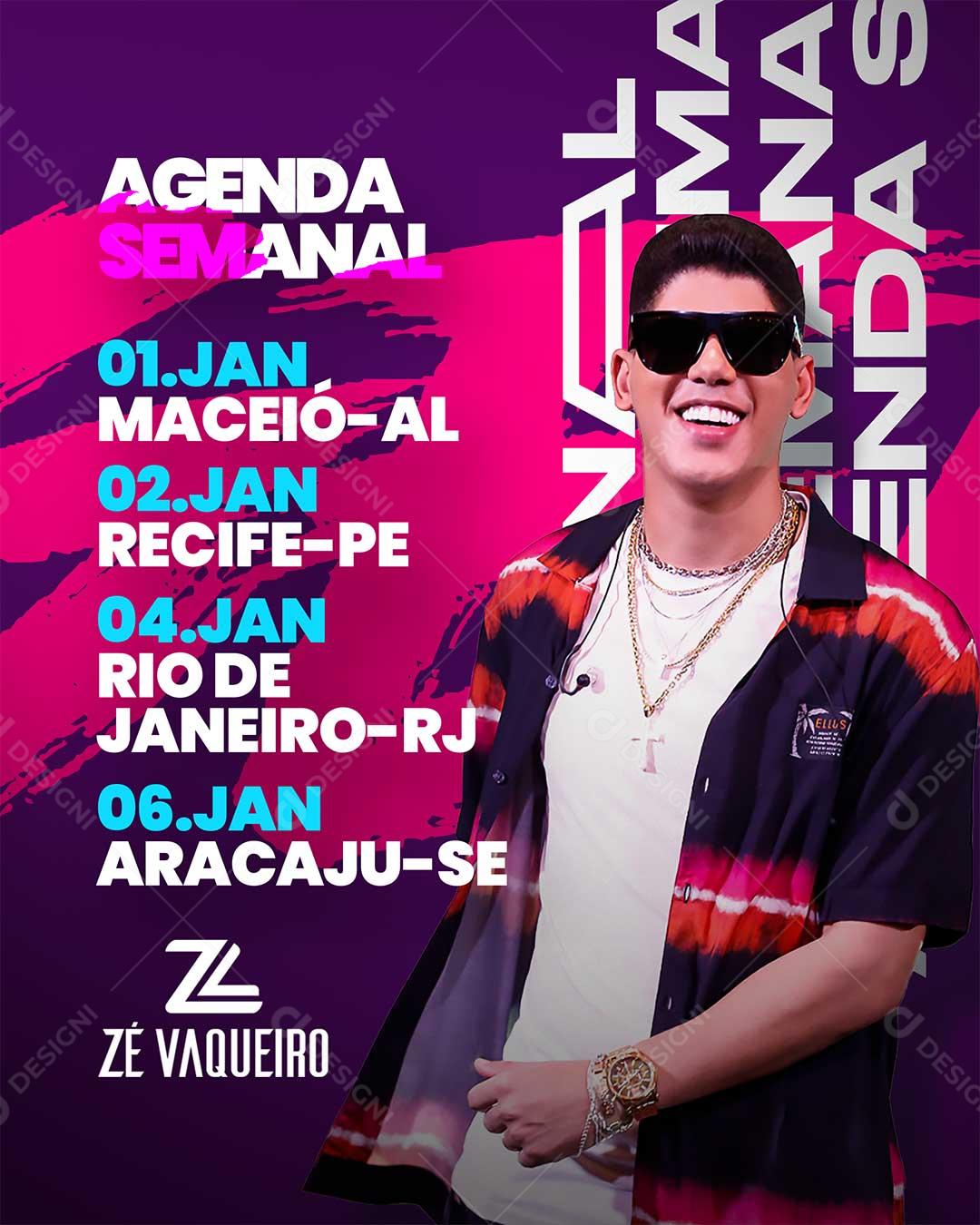 Social Media Agenda Semanal Zé Vaqueiro Flyers PSD Editável