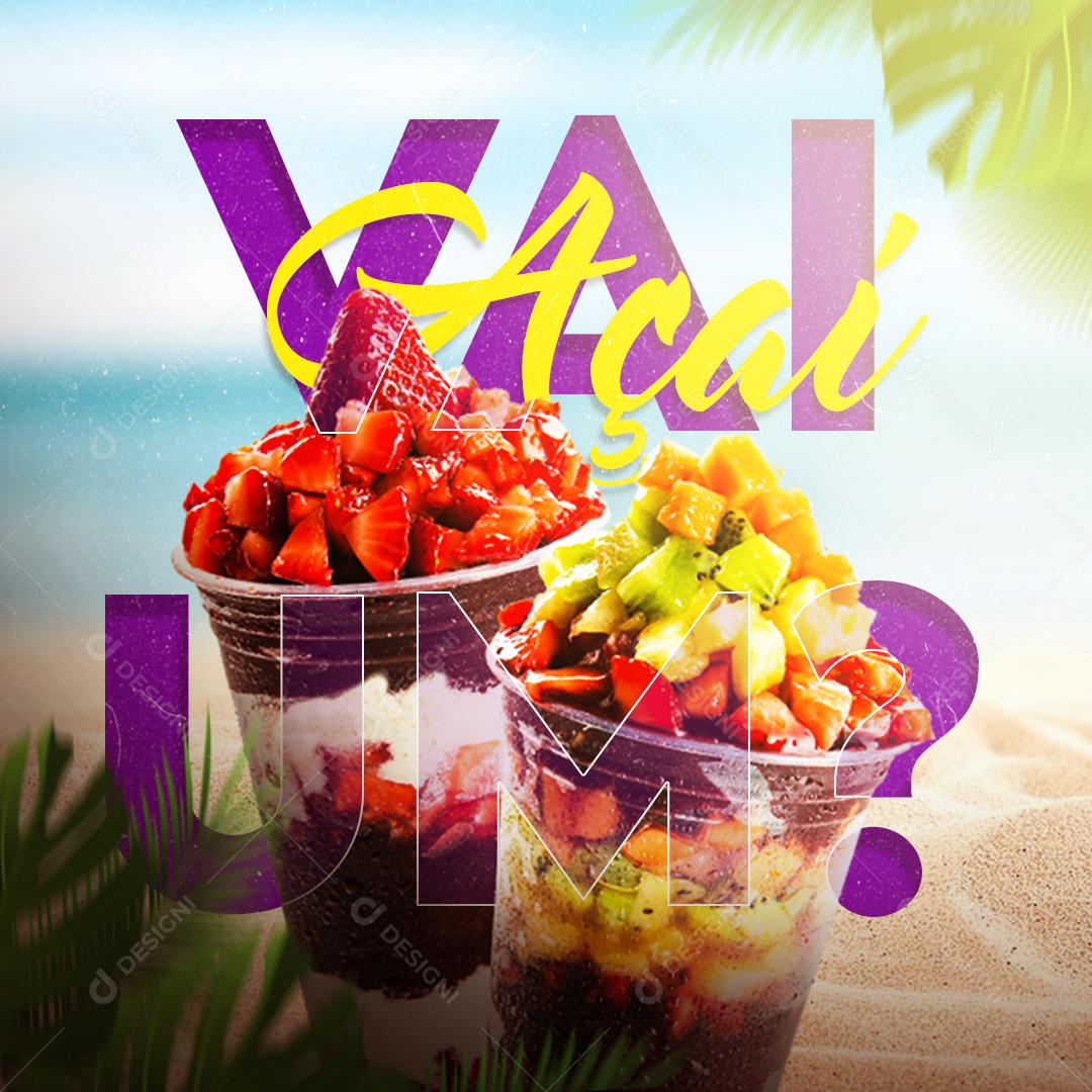 Social Media Vai Um Açaí PSD Editável