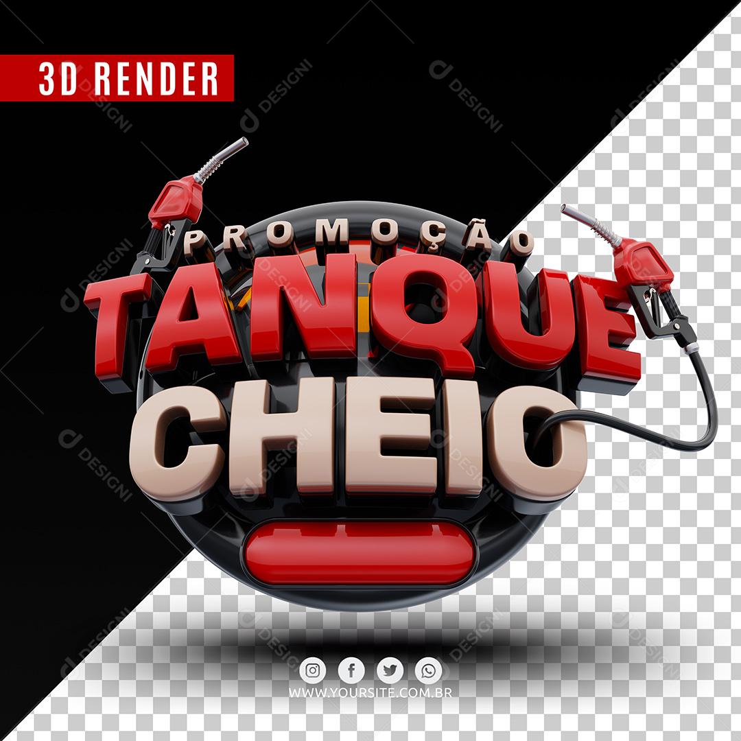 Promoção Tanque Cheio Selo 3D Vermelho Para Composição PSD Premium
